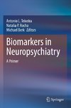 Biomarkers in Neuropsychiatry