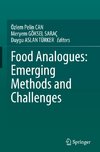 Food Analogues: Emerging Methods and Challenges