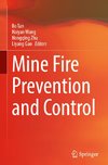 Mine Fire Prevention and Control