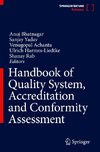 Handbook of Quality System, Accreditation and Conformity Assessment