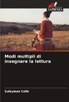 Modi multipli di insegnare la lettura