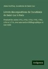 Livrets des expositions de l'Académie de Saint-Luc à Paris