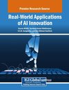 Real-World Applications of AI Innovation