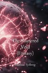 The Shattered Void (Fantasy)