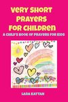 Very Short Prayers for Children