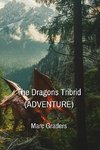 The Dragons Tribrid (ADVENTURE)