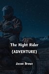 The Night Rider (ADVENTURE)