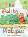 The Polite Platypus