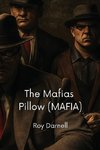 The Mafias Pillow (MAFIA)