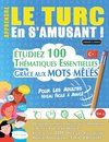 APPRENDRE LE TURC EN S'AMUSANT - POUR LES ADULTES