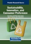 Sustainability, Innovation, and Consumer Preference