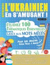 APPRENDRE L'UKRAINIEN EN S'AMUSANT - POUR LES ADULTES