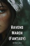 Ravens March (Fantasy)