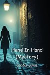 Hand In Hand (Mystery)