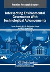 Intersecting Environmental Governance With Technological Advancements