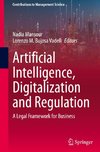 Artificial Intelligence, Digitalization and Regulation