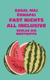 Fast nichts all inclusive