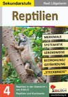 Reptilien - Merkmale, Lebensraum, Systematik