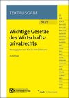 Wichtige Gesetze des Wirtschaftsprivatrechts