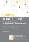 Utopien im Unterricht