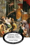 Saints and Heroes Vol 2