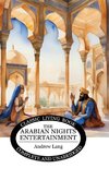 The Arabian Nights Entertainment