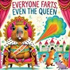 Everyone Farts, Even the Queen