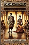 Caesar And Cleopatra(Illustrated)