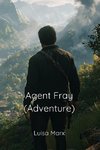 Agent Fray (Adventure)