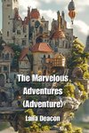 The Marvelous Adventures (Adventure)