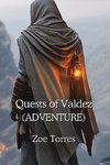 Quests of Valdez (ADVENTURE)