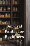 Survival Pantry for Beginners