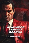 A Game of Power (Mafia)