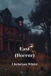 East (Horror)