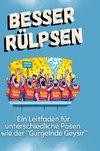 Besser rülpsen