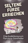 Seltene Fürze erriechen