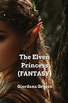 The Elven Princess (FANTASY)