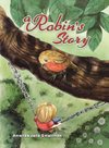 A Robin's Story