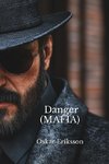 Danger (MAFIA)