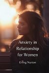 Anxiety in Relationship for Women