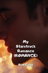 My Starstruck Romance (ROMANCE)