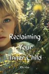 Reclaiming Your Inner Child