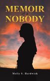 Memoir of a Nobody