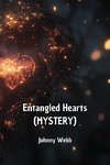 Entangled Hearts (MYSTERY)