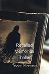 Recalled Memories (Thriller)