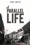 A Parallel Life