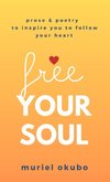 Free Your Soul