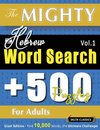 THE MIGHTY HEBREW WORD SEARCH - 500 PUZZLES FOR ADULTS - DELTA CLASSICS - GIANT EDITION - FIND 10,000 WORDS, THE ULTIMATE CHALLENGE!