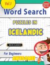 WORD SEARCH PUZZLES IN ICELANDIC FOR BEGINNERS - AWESOME! VOL.1 - DELTA CLASSICS