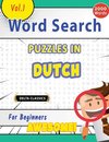 WORD SEARCH PUZZLES IN DUTCH FOR BEGINNERS - AWESOME! VOL.1 - DELTA CLASSICS